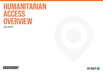 Humanitarian Access Overview - July 2024