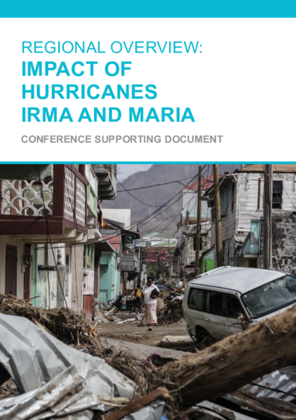 Regional Overview: Impact of Hurricanes Irma and Maria