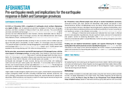 Afghanistan: Pre-earthquake needs and implications for the earthquake response in Balkh and Samangan provinces Afghanistan: Pre-earthquake needs and implications for the earthquake response in Balkh and Samangan provinces