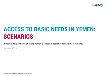 Yemen Scenarios: Access to basic needs