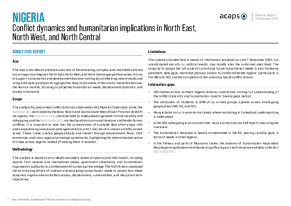 Nigeria: conflict dynamics and humanitarian implications in North East, North West, and North Central Nigeria: conflict dynamics and humanitarian implications in North East, North West, and North Central