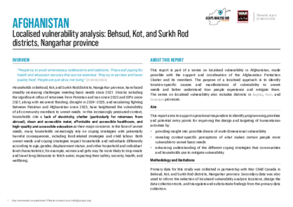 Afghanistan: Localised vulnerability analysis - Behsud, Kot, and Surkh Rod districts, Nangarhar province Afghanistan: Localised vulnerability analysis - Behsud, Kot, and Surkh Rod districts, Nangarhar province